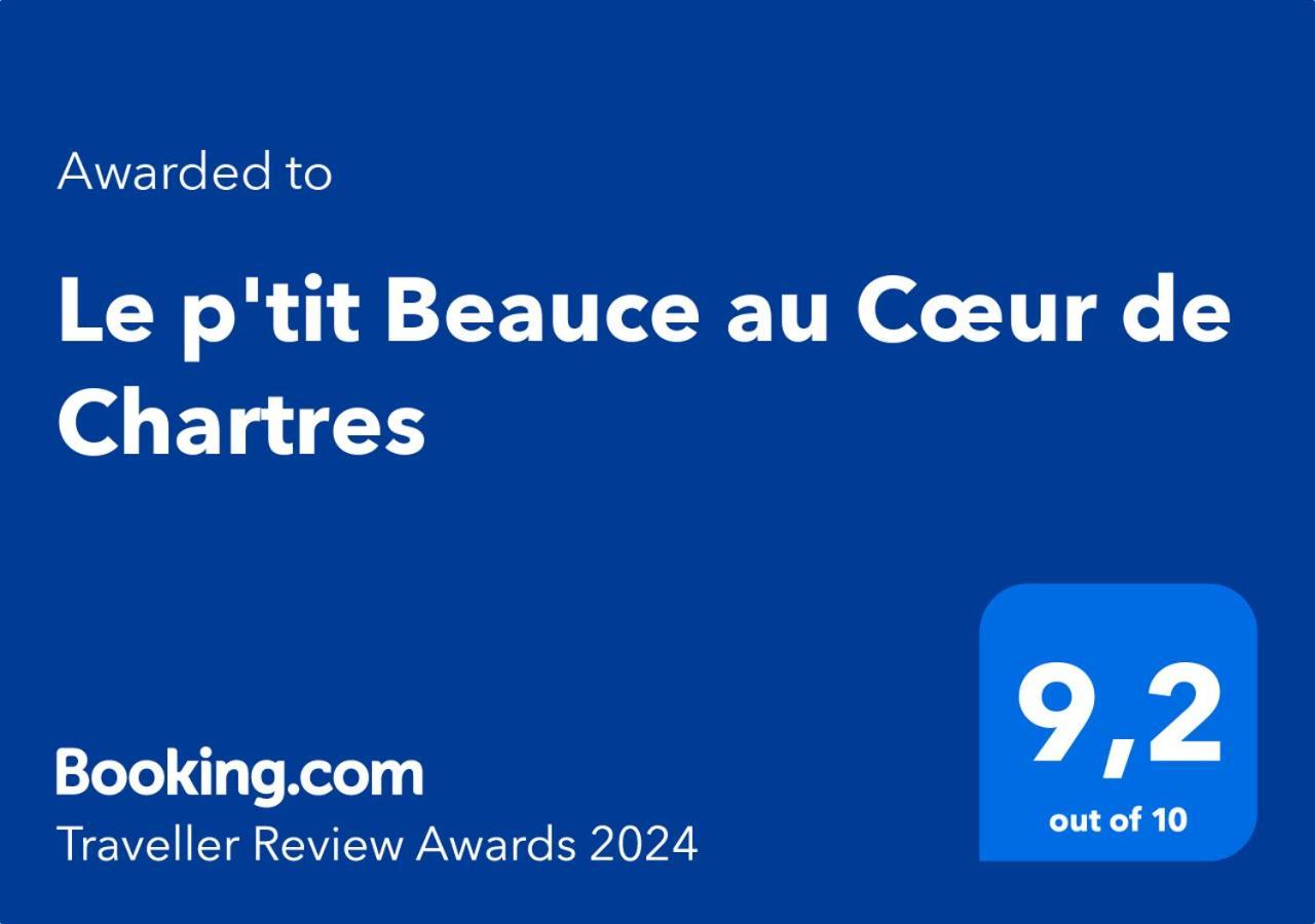 Le P'Tit Beauce Au Coeur De Chartres Apartment Екстериор снимка